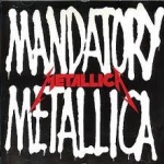 Mandatory Metallica