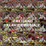 Freiland Klaviermusik 2