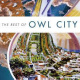 The Best Of Owl City