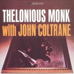  Thelonious Monk With John Coltrane
