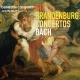 Six Brandenburg Concertos (Dunedin Consort, John Butt)