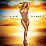 Me. I Am Mariah ...The Elusive Chanteuse