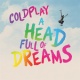A Head Full of Dreams (film)