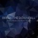Break the Downfall