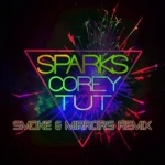 Sparks (Smoke & Mirrors Remix) - EP