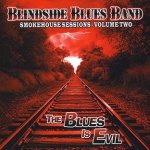 Smokehouse Sessions-Volume Two-The Blues Is Evil