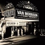 Van Morrison at the Movies – Soundtrack Hits