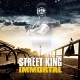 Street King Immortal