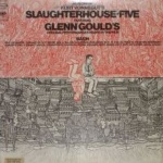 Music From Kurt Vonnegut's Slaughterhouse-Five