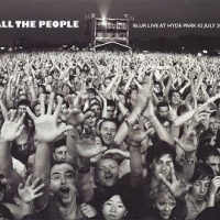 All the People: Blur Live at Hyde Park