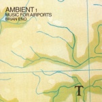 Ambient 1: Music For Airports