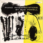 Piano Interpretations by Bud Powell