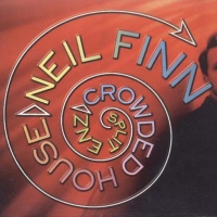 Split Enz... Crowded House... Neil Finn