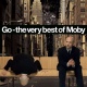 Go (The Very Best Of Moby)