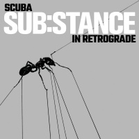 SUB:STANCE In Retrograde