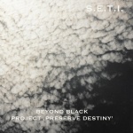 Beyond Black: Project 'Preserve Destiny' 