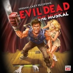 Evil Dead: The Musical (Original Cast Recording)