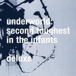 Second Toughest In The Infants (Deluxe Edition)