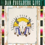 Dan Fogelberg Live: Greetings from the West