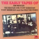 The Early Tapes Of The Beatles With Tony Sheridan And The Beat Brothers