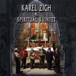 Karel Zich a Spirituál kvintet