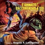 T'ammazzo!... Raccomandati A Dio (Trusting Is Good... Shooting Is Better)