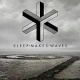 Sleepmakeswaves US EP