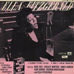 Ella Fitzgerald Sings Songs from "Let No Man Write My Epitaph"