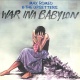 War Ina Babylon