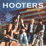 The Hooters Greatest Hits