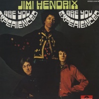 Are You Experienced (The Jimi Hendrix Experience)