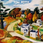 Into the Great Wide Open (Tom Petty and the Heartbreakers)