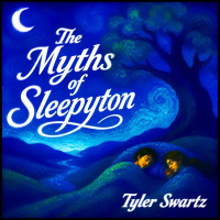 The Myths of Sleepyton