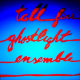 Ghostlight Ensemble