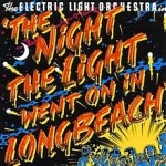 The Night the Light Went On in Long Beach