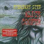 Humanary Stew, A Tribute To Alice Cooper