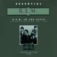 R.E.M.: In the Attic – Alternative Recordings 1985–1989