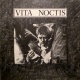 Vita Noctis