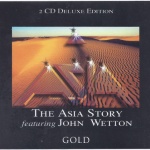 The Asia Story Featuring John Wetton 