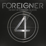 The Best Of Foreigner 4 & More