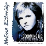 Becoming Me:Live In The Windy City 