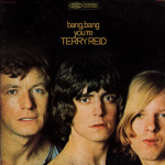Bang, Bang You're Terry Reid