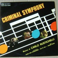 Criminal Symphony (Sette Uomini E Un Cervello / Scacco Internazionale)