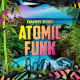 Atomic Funk