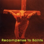 Recompense to Saints