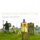 Songs That Weren't To Be