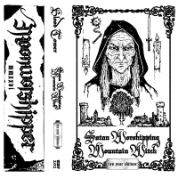 Satan Worshipping Mountain Witch - 10 Year Edition