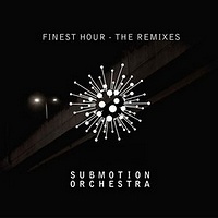 Finest Hour - The Remixes