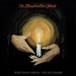 When Death Arrives : Five Nightmares