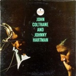 John Coltrane And Johnny Hartman